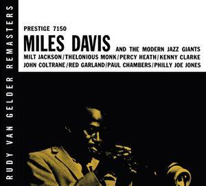 Miles Davis  And The Modern Jazz Giants & Somethin' Else
