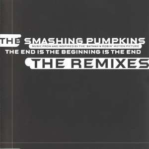 The End Is The Beginning Is The End (the Remixes)