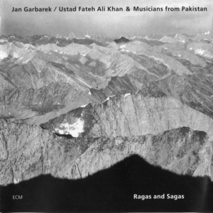 Ragas and Sagas (with Ustad Fateh & Ali Khan) [FLAC] {ECM 1442}