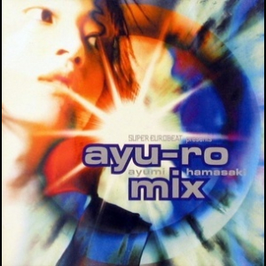 Super Eurobeat Presents Ayu-ro-mix