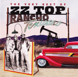 Rancho Texicano - The Very Best Of Zz Top