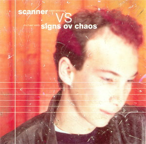 Scanner Vs. Signs Ov Chaos
