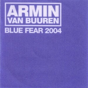 Blue Fear 2004