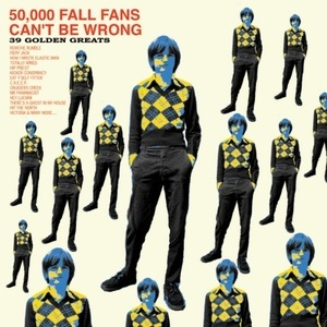 50,000 Fall Fans Can't Be Wrong (2CD)