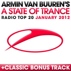 A State Of Trance Radio Top 20: January 2012