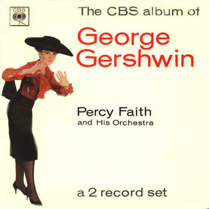 The Columbia Album Of George Gershwin (2CD)