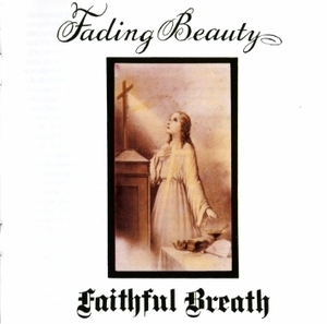 Fading Beauty [2005 Reissue]
