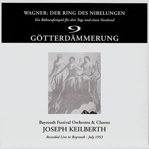 Gotterdammerung Keilberh Moedl 1953 (CD09)
