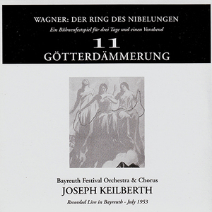 Gotterdammerung Keilberh Moedl 1953 (CD11)