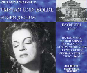 Tristan Und Isolde - Jochum - Vinay, Varnay, Neidlinger, Malaniuk, Weber (3CD)