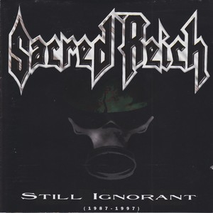 Still Ignorant (1987-1997)