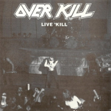 Overkill - Live 'Kill '1990