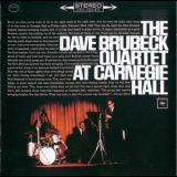 The Dave Brubeck Quartet - At Carnegie Hall (2CD) '1963