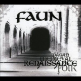 Faun - Renaissance '2005