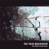 The Pain Machinery - The Venom Is Going Global '2003