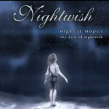 Nightwish - Highest Hopes (The Best Of Nightwish) '2005