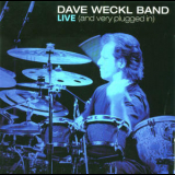 Dave Weckl - Live (and Very Plugged In) Cd1 '2003