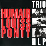Jean-luc Ponty - Trio HLP (Disques Dreyfus FDM 36515-2) (2CD) '1968