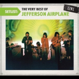 Jefferson Airplane - The Very Best Of Jefferson Airplane Live '2010