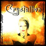 Crystallion - Killer '2013