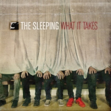 The Sleeping - What It Takes '2009