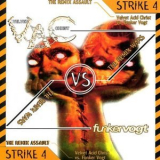 Velvet Acid Christ Vs. Funker Vogt - The Remix Wars: Strike 4 '1999