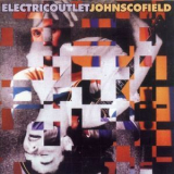 John Scofield - Electric Outlet '1984