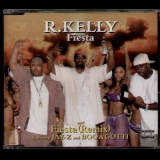R. Kelly - Fiesta (remix) (cds) '2001