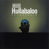 Muse - Hullabaloo (Japanes Edition, 2CD) '2002