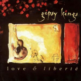 Gipsy Kings - Love & Liberte '1993