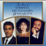 Placido Domingo, Kiri Te Kanawa, Luciano Pavarotti - The Best Of Domingo, Kiri Te Kanawa & Pavarotti (CD5) '1993