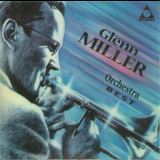 The Glenn Miller Orchestra - Best '1999