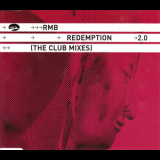 RMB - Redemption 2.0 (The Club Mixes) '2002