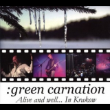 Green Carnation - Alive And Well... In Krakow '2009