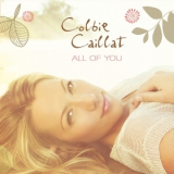Colbie Caillat - All Of You '2011