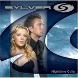 Sylver - Nighttime Calls '2004