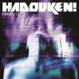 Hadouken! - Parasite '2012