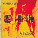 Provision - The Consequence '2006