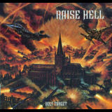 Raise Hell - Holy Target '1998