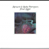 Richard & Linda Thompson - First Light '1978