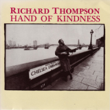 Richard Thompson - Hand Of Kindness '1983