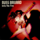 Russ Ballard - Into The Fire '1980