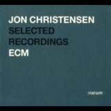 Jon Christensen - Selected Recordings [rarumxx] '2004