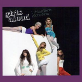 Girls Aloud - I Think We're Alone Now [singles boxset CD14] '2009