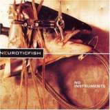 Neuroticfish - Noinstruments '1999