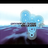 General Base - On & On '1997