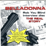 Belladonna - Rob You Blind Interwiev Disc (usa Promo Cd, Mausoleum Records Majc 60011-2) '1995