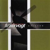 Funker Vogt - Aviator '2007