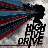 High Five Drive - Fullblast '2009
