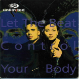 2 Unlimited - Let The Beat Control Your Body '1994